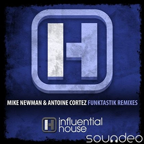 Mike Newman & Antoine Cortez