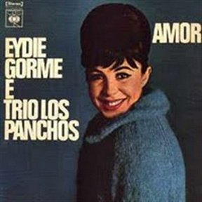 Eydie Gorme & the Trio Los Panchos