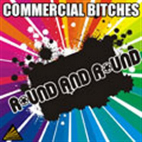 Commercial Bitches