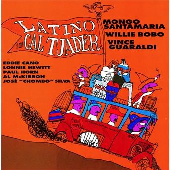 Album Latino! de Cal Tjader / Willie Bobo / Mongo Santamaría