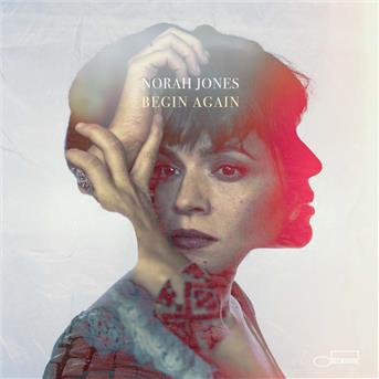 Norah Jones : Begin again - écoute gratuite et ...