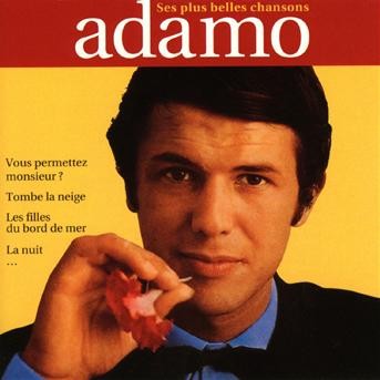 Adamo - Et Sur La Mer / Valse D' Eté Adamo - Et Sur La Mer / Valse D' Eté
