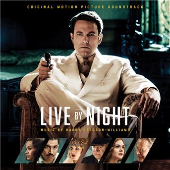 Album Live by Night (Original Motion Picture Soundtrack) de Harry Gregson-Williams