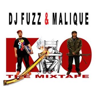 DJ Fuzz & Malique : K.o the mixtape - écoute gratuite et 