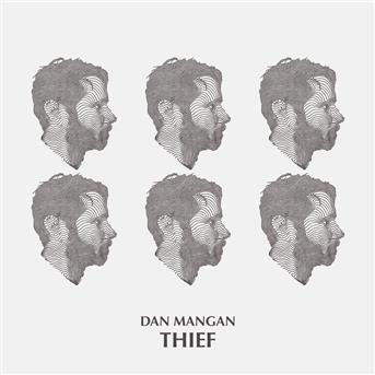 Dan Mangan Thief Ecoute Gratuite Et Telechargement Mp3