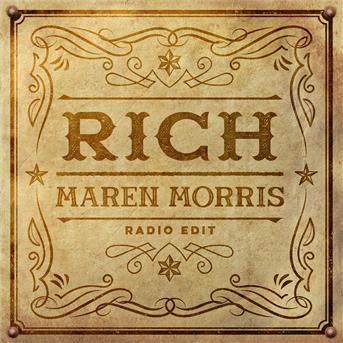 Album Rich (Radio Edit) de Maren Morris