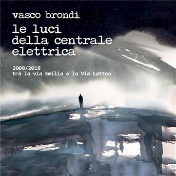 Album 2008/2018 Tra la via Emilia e la Via Lattea de Vasco Brondi / Le Luci Della Centrale Elettrica