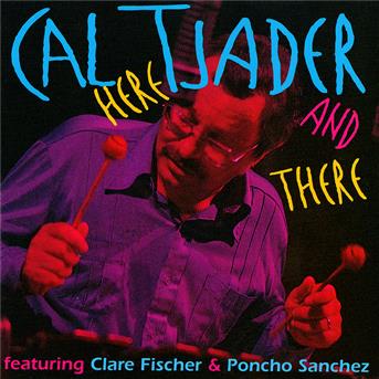 Album Here And There de Cal Tjader