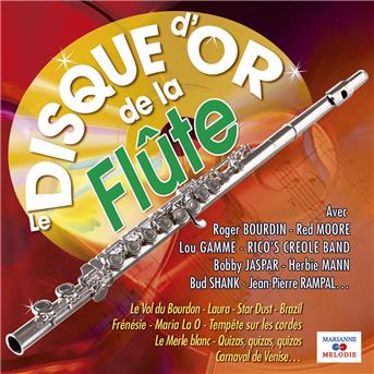 Compilation Le disque d'or de la flûte avec Rico et Son Orchestre / Roger Bourdin / Michel Warlop / Gaston Roland / Nikolaï Rimski-Korsakov...