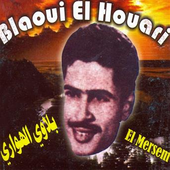 TÉLÉCHARGER ALBUM BLAOUI EL HOUARI GRATUIT GRATUIT TÉLÉCHARGER EL HOUARI ALBUM BLAOUI