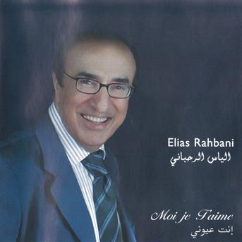 Album Moi je t'aime de Elias Rahbani