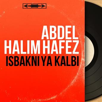 TÉLÉCHARGER GRATUITEMENT CHANSON ABDELHALIM HAFEZ GRATUITEMENT CHANSON ABDELHALIM HAFEZ