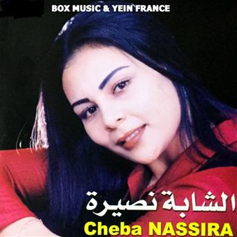 TÉLÉCHARGER MUSIC CHABA NASSIRA MUSIC CHABA NASSIRA TÉLÉCHARGER