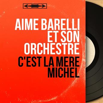 Aimé Barelli Et Son Orchestre Dansez Le Stop-Op Aimé Barelli Et Son Orchestre Dansez Le Stop-Op