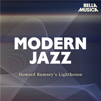Album Modern Jazz: Howard Rumsey's All-Stars de Howard Rumsey / The Lighthouse All-Stars