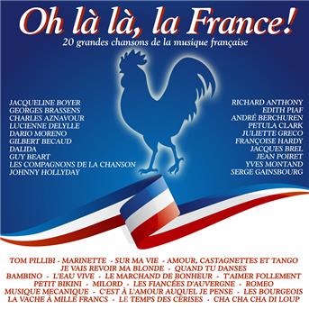 Compilation Oh là là, la France! avec Jean Poiret / Jacqueline Boyer / Georges Brassens / Charles Aznavour / Lucienne Delyle...