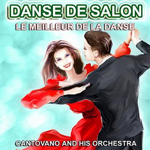 Cantovano Danse De Salon Le Meilleur De La Danse Ecoute Gratuite Et Telechargement Mp3