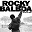 Bill Conti / Sylvester Stallone / Survivor / James Brown / Robert Tepper / John Cafferty / 3-6 Mafia / Natalie Wilde - Rocky Balboa: The Best Of Rocky
