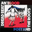Poet & the Roots - Dread Beat An' Blood