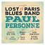 Paul Personne - Lost In Paris Blues Band