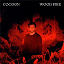 Cocoon - Wood Fire