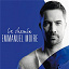 Emmanuel Moire - Le Chemin (Deluxe Version)