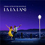 Justin Hurwitz / Justin Paul / Benj Pasek - La La Land (Original Motion Picture Soundtrack)