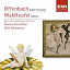 Manuel Rosenthal / Orchestre Philharmonique de Monte-Carlo / Willi Boskovsky / Jacques Offenbach - Offenbach & Waldteufel: Orchestral Works