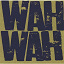 James / Brian Eno - Wah Wah