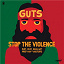 Guts - Stop the Violence