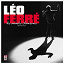 Léo Férré - Les années chansons