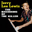 Jerry Lee Lewis - The Beginning Of The Killer