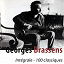 Georges Brassens - Intégrale (100 classiques)