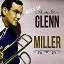 Glenn Miller - Best of Glenn Miller