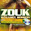 DJ Mondésir - Zouk Megamix Session (feat. DJ Mondesir) (29 Hits)