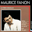 Maurice Fanon - Bravo à Maurice Fanon