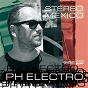 Album Stereo Mexico - Ep de PH Electro