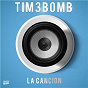 Album La Cancion de Tim3bomb