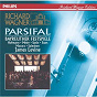 Album Wagner: Parsifal de Simon Estes / Chor der Bayreuther Festspiele / Choeur et Orchestre du Festival de Bayreuth / James Levine / Waltraud Meier...