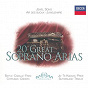 Compilation 20 Great Soprano Arias avec Orchestra DI Roma / W.A. Mozart / Giacomo Puccini / Giuseppe Verdi / Alfredo Catalani...