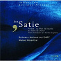 Album Satie-Parade-En Habit De Cheval-Petites Pièces Montées-La Mort De Socrate de Jacques Février / L'orchestre National de l'ortf / Manuel Rosenthal / Georges Auric / Denise Monteil...