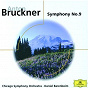 Album Bruckner: Symphony No. 9; Psalm 150 de The Chicago Symphony Orchestra & Chorus / Daniel Barenboïm / Ruth Welting / Anton Bruckner