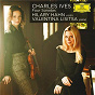 Album Charles Ives: Four Sonatas de Valentina Lisitsa / Hilary Hahn
