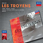 Album Berlioz: Les Troyens de Françoise Pollet / Deborah Voigt / Choeur de l'orchestre Symphonique de Montréal / Gary Lakes / Orchestre Symphonique de Montréal...