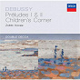 Album Debussy: Préludes 1 & 2; Children's Corner de Zoltán Kocsis / Claude Debussy
