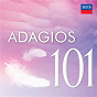 Compilation 101 Adagios avec Andréa Griminelli / C.W. Gluck / Georg Friedrich Haendel / Ottorino Respighi / W.A. Mozart...