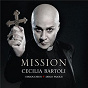 Album Mission (Deluxe Version) de Diego Fasolis / I Barocchisti / Cécilia Bartoli / Agostino Steffani