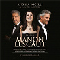 Album Puccini: Manon Lescaut de Plácido Domingo / Javier Arrey / Orquestra de la Comunitat Valenciana / Andrea Bocelli / Coro de la Comunitat Valenciana...