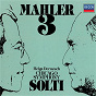 Album Mahler: Symphony No. 3 de Helga Dernesch / Chicago Symphony Orchestra Women S Chorus / Sir Georg Solti / Glen Ellyn Children S Chorus / Gustav Mahler