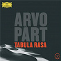 Album Pärt: Tabula Rasa de Gil Shaham / Neeme Järvi / Göteborgs Symfoniker / Arvo Pärt